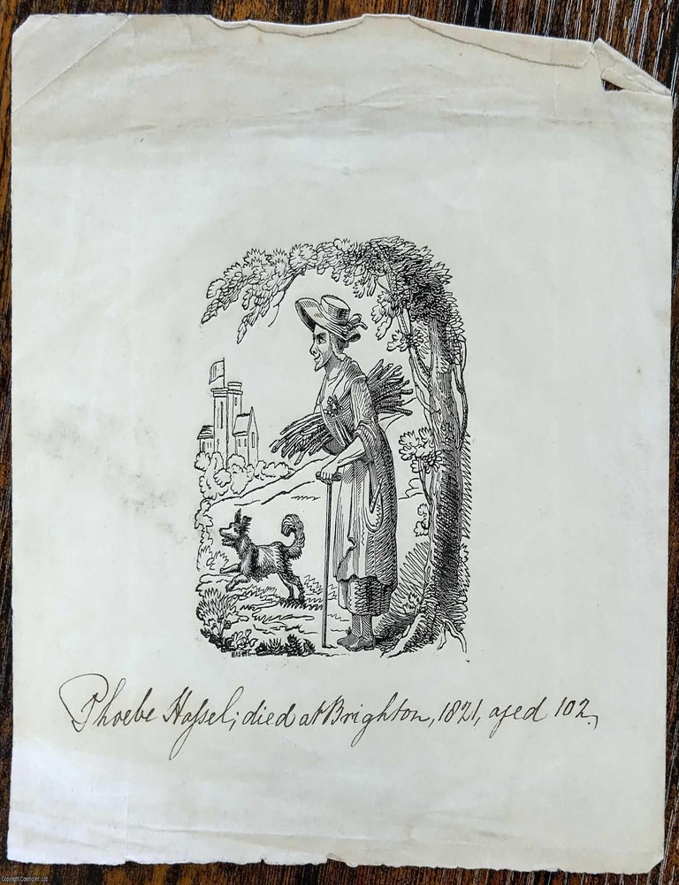Item #373289 Phoebe Hessel : Early 19th Century Woodcut, Brighton Female Soldier, died 1821, aged 108. PHOEBE HESSEL, BATTLE OF FONTENOY FEMALE SOLDIER, BRIGHTON HISTORY.