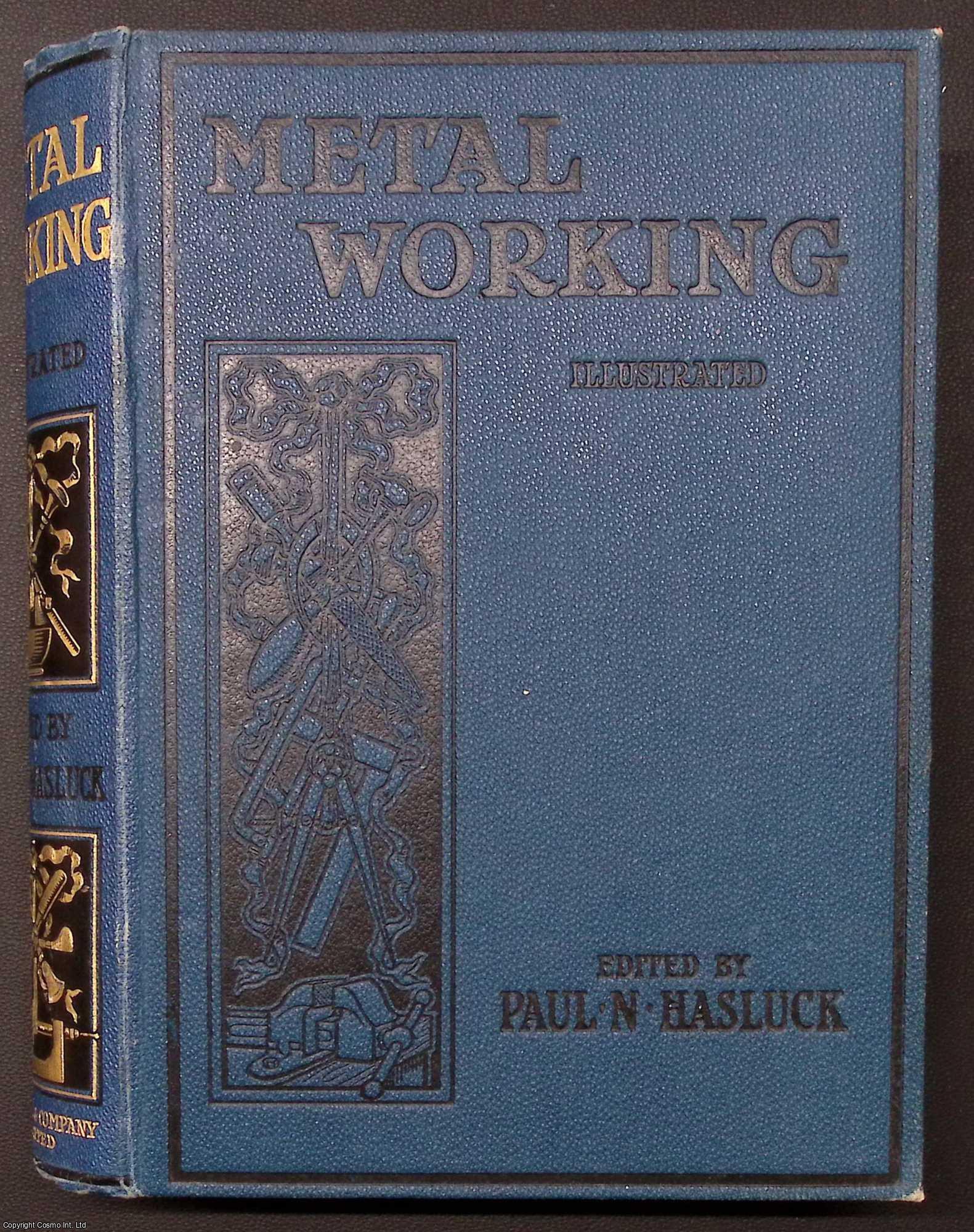 Metal Processbook Metalworking. A Book of Tools, Materials, and Processes for the ...