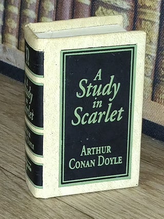 A Study in Scarlet, by Arthur Conan Doyle : A book in miniature, just 67mm tall, for readers with grand ambition and modest spatial constraints.
