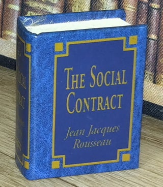 The Social Contract, by Jean Jacques Rousseau : A book in miniature, just 67mm tall, for readers with grand ambition and modest spatial constraints.