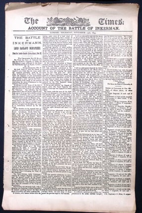 1854, The Attack on Balaclava and The Battle of Inkermann. Two Special Report Issue of The Times newspaper, dated November 13th and 23rd, 1854.