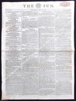 The Sun, Monday May 3, 1802 : Peace Proclaimed, Empire Pauses: Civic Jubilation and Colonial. EMPIRE PAUSES: CIVIC PEACE PROCLAIMED.
