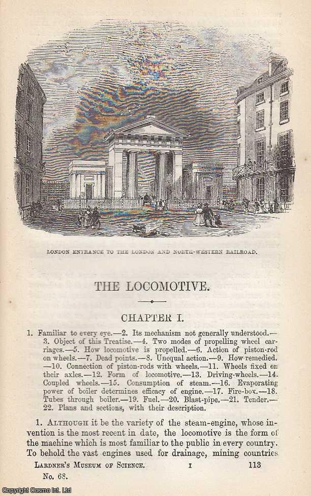 Item #373826 The Locomotive; Steam Power on the Move . A Victorian account of the iron horse in...