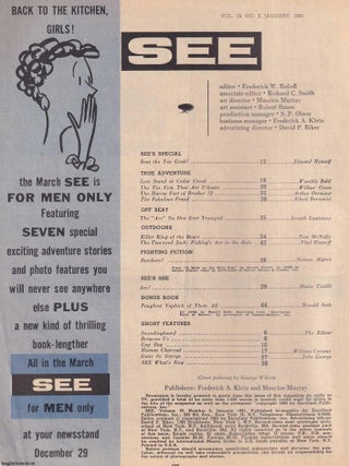 See Magazine, Vol 19, #3, Jan 1961 : T.E. Lawrence - the Fabulous Fraud, Cedra Creek - Civil War Battle, U-Boat Hunting - Lt.Cdr. H.T.Raikes, Joy Gibson, The Harem Fort of Brother 12,, and lots more. See pictures for full content details.
