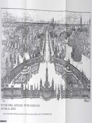 The Queen Victoria Memorial : 2 large folding plates, accompanying text, and other illustrations. VICTORIAN LONDON.