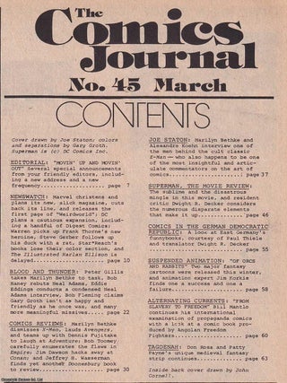 The Comics Journal, #45, March 1979. Includes; Interview with Joe Stanton, Comics from Germany & Angola, Empire, Watership Down, and a plethora of high quality reviews and features. See pictures for full contents.