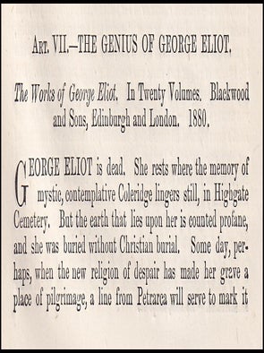 The Genius of George Eliot; A Posthumous Appreciation of Her Literary Works. An article printed in 1881, written by William F. Barry : 23 pages.