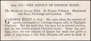 The Genius of George Eliot; A Posthumous Appreciation of Her Literary Works. An article printed in 1881, written by William F. Barry : 23 pages.