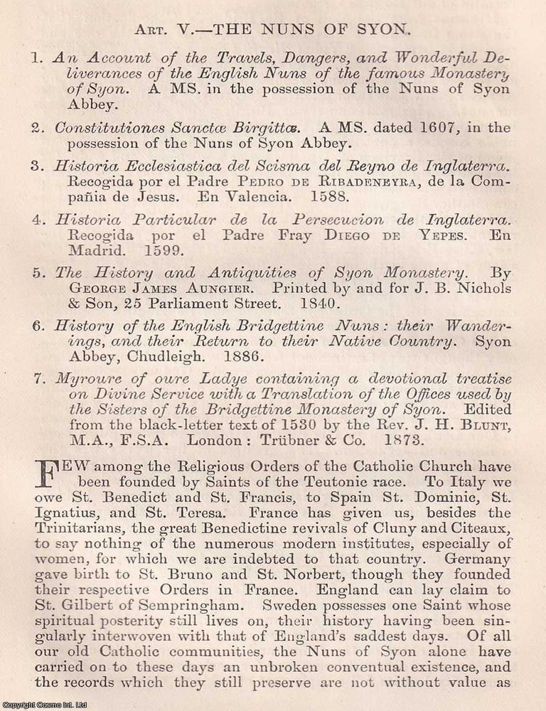 Item #374988 The Nuns of Syon; A Brief History of the Origins of the Brigittine Order and Its Fifteenth Century Foundation in England. An article printed in 1888, written by Adam Hamilton : 14 pages. SYON&rsquo;S SISTERS: THE BRIGITTINE ORDER IN MEDIEVAL ENGLAND.