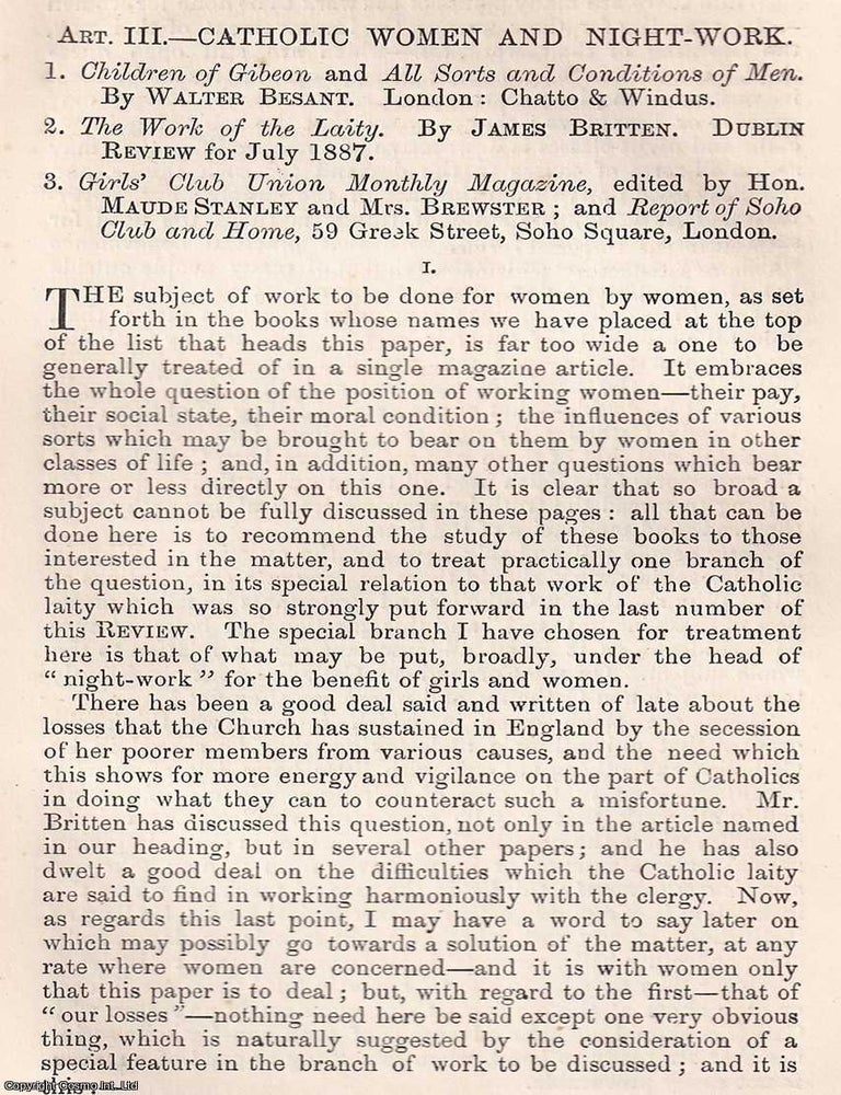 Item #374991 Catholic Women and Night Work; Girls&rsquo; Clubs and Similar Organisations. An article printed in 1887, written by Catholica : 17 pages. WORK WOMEN, WELFARE: CATHOLIC RESPONSES TO NIGHT LABOUR.