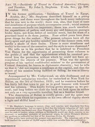 Stephens&rsquo;s Travels in Central America, Chiapas, and Yucatan; Including Details of Idols, ACROSS CENTRAL AMERICA: STEPHENS&rsquo; ENCOUNTERS.