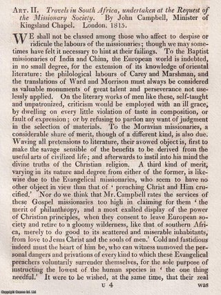 Missionary Travels in South Africa, by John Campbell. An article printed in 1815, written by John. ACROSS SOUTHERN AFRICA: CAMPBELL&rsquo;S MISSIONARY.