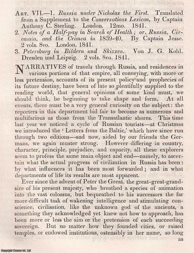 Item #375015 Jesse, Kohl, and Sterling on Russia : A 19th century survey of travellers&rsquo; impressions, offering a vivid composite portrait of an empire seen through three sharply contrasting eyes. An article printed in 1841, written by Elizabeth Eastlake : 38 pages. CULTURE RUSSIA : TRAVEL, EMPIRE.