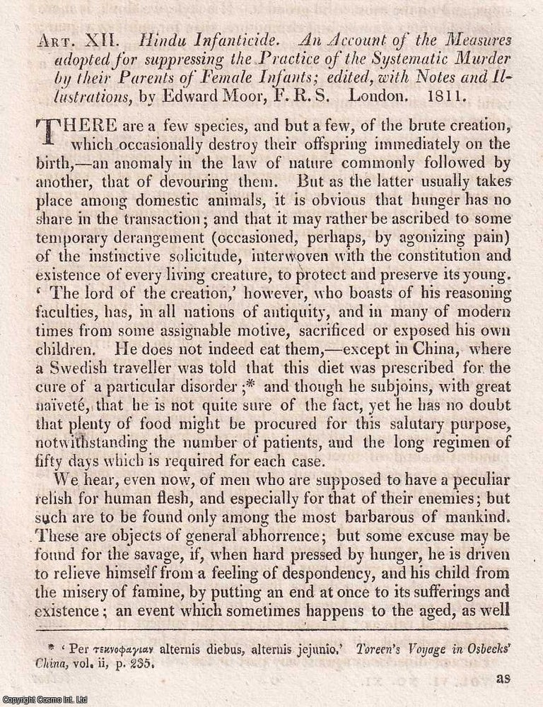 Item #375032 Moor&rsquo;s Hindu Infanticide : A stark early 19th century examination, detailing the measures taken to end ritualised female infanticide in parts of India. An article printed in 1811, written by John Barrow : 11 pages. THE PRACTICE OF FEMALE INFANTICIDE.