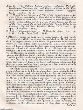 The Red Man and Catlin's Indian Gallery. An article printed in 1840, written by Francis B. CAPTURING A. CATLIN&rsquo;S INDIAN GALLERY.