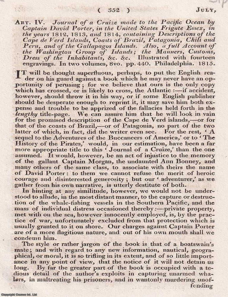 Item #375059 Porter's Cruize in the Pacific Ocean in the United States Frigate Essex, in the years 1812, 1813 and 1814; with particular reference to the Galapagos Islands, etc. An article printed in 1815, written by John Barrow : 31 pages. THE ESSEX WARTIME CRUISING, THE ALAPAGOS.