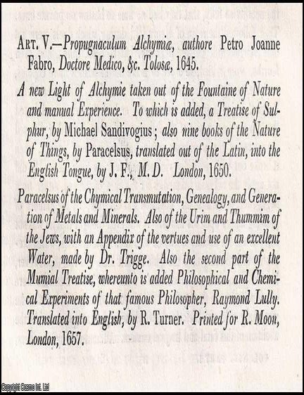 Item #375088 Alchymy; its history, characteristic peculiarities and principles. An article printed in 1826, written by an unnamed Retrospective Review contributor : 37 pages. A STUDY OF ALCHEMY : ITS HISTORY, PECULIAR DOCTRINES.
