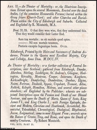 Robert Monteith's Theatre of Mortality; Funeral Inscriptions made in Scotland. An article. SCOTTISH FUNERAL INSCRIPTIONS MEMORIALS IN.