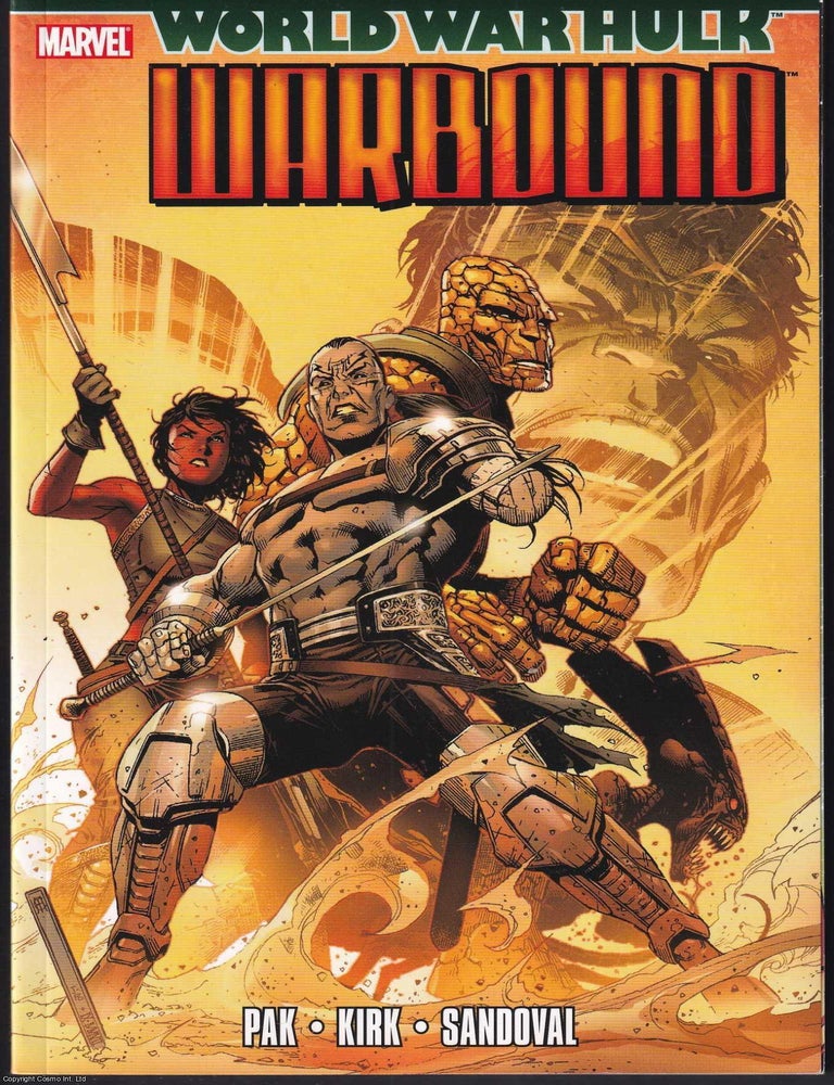 Item #375231 Hulk: World War Hulks - Warbound. Collects World War Hulk Aftersmash: Warbound #1-5....