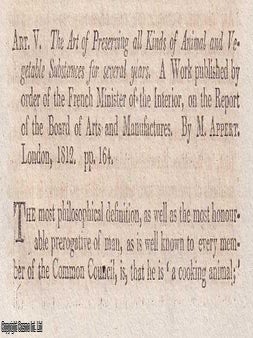 Preserving Perishables: Animal & Vegetable Substances. Appert's Method and Its Promise. An article printed in 1814, written by An Edinburgh Review Contributor. 27 Pages.