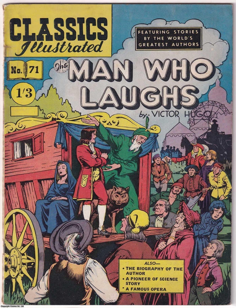 Item #375467 The Man Who Laughs by Victor Hugo. Classics Illustrated Issue #71. First printed...