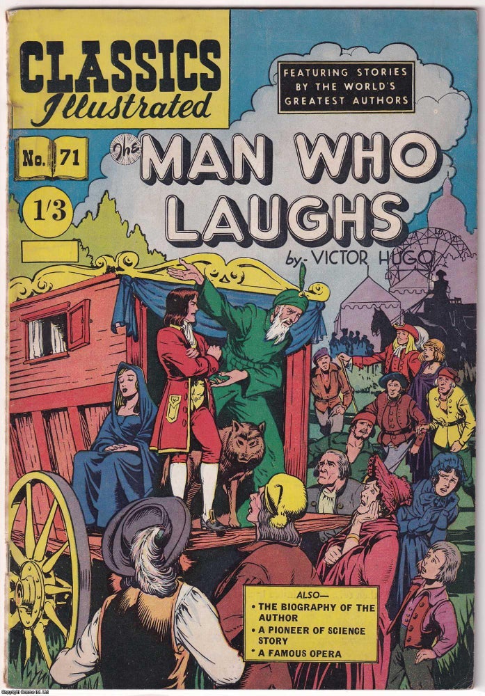 Item #375467 The Man Who Laughs by Victor Hugo. Classics Illustrated Issue #71. First printed...
