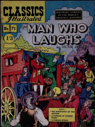 The Man Who Laughs by Victor Hugo. Classics Illustrated Issue #71. First printed c.1956.