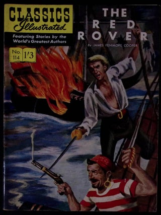 The Red Rover by James Fenimore Cooper. Classics Illustrated Issue #114. First printed c.1954.