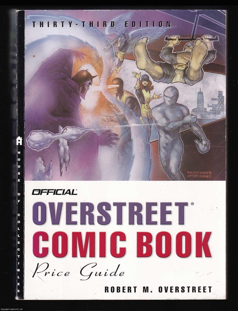 Item #375635 The Overstreet Comic Book Price Guide #33, 2003. Robert M. Overstreet