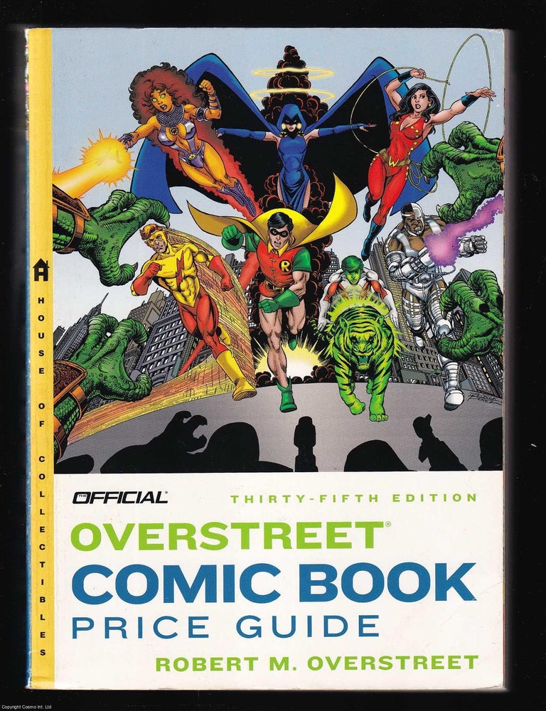 Item #375637 The Overstreet Comic Book Price Guide #35, 2005. Robert M. Overstreet