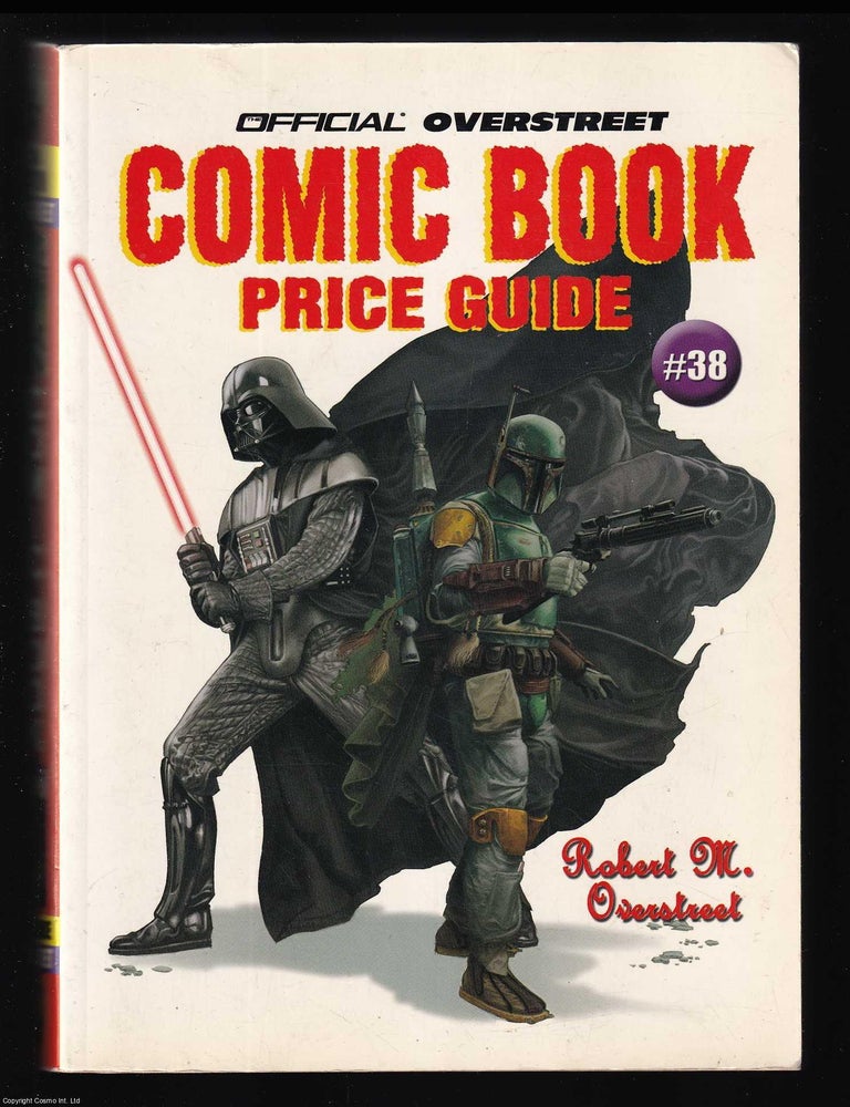 Item #375640 The Overstreet Comic Book Price Guide #38, 2008. Robert M. Overstreet