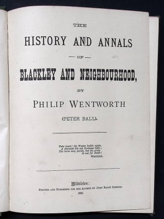 The History and Annals of Blackley and Neighbourhood.