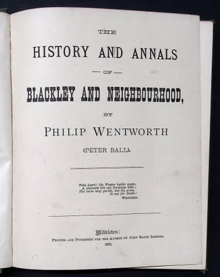 The History and Annals of Blackley and Neighbourhood.