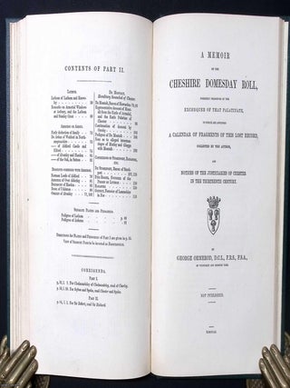 Miscellanea Palatina : Consisting of Genealogical Essays illustrative of Cheshire and Lancashire Families, and of a Memoir on the Cheshire Domesday Roll, compiled from Original Authorities ; the Lancashire House of Le Noreis or Norres ; and other related material.