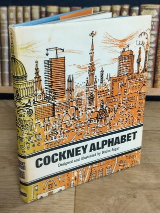 Cockney Alphabet. Designed & Illustrated by Rufus Segar.