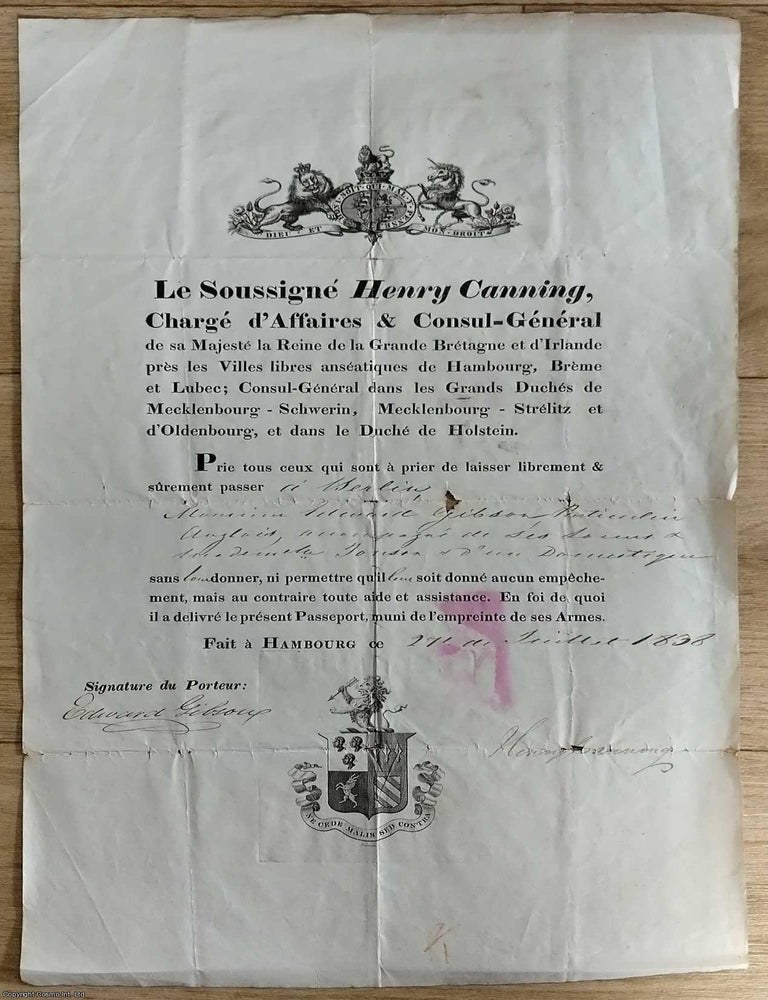 Item #375788 Henry Canning in Hamburg, 1838: A British Diplomat Endorsed Hanseatic Senate...