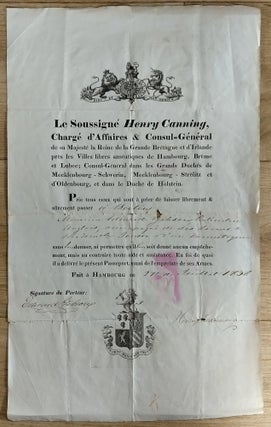 Henry Canning in Hamburg, 1838: A British Diplomat Endorsed Hanseatic Senate Document. An original document, measuring 27 x 43.5 cms.