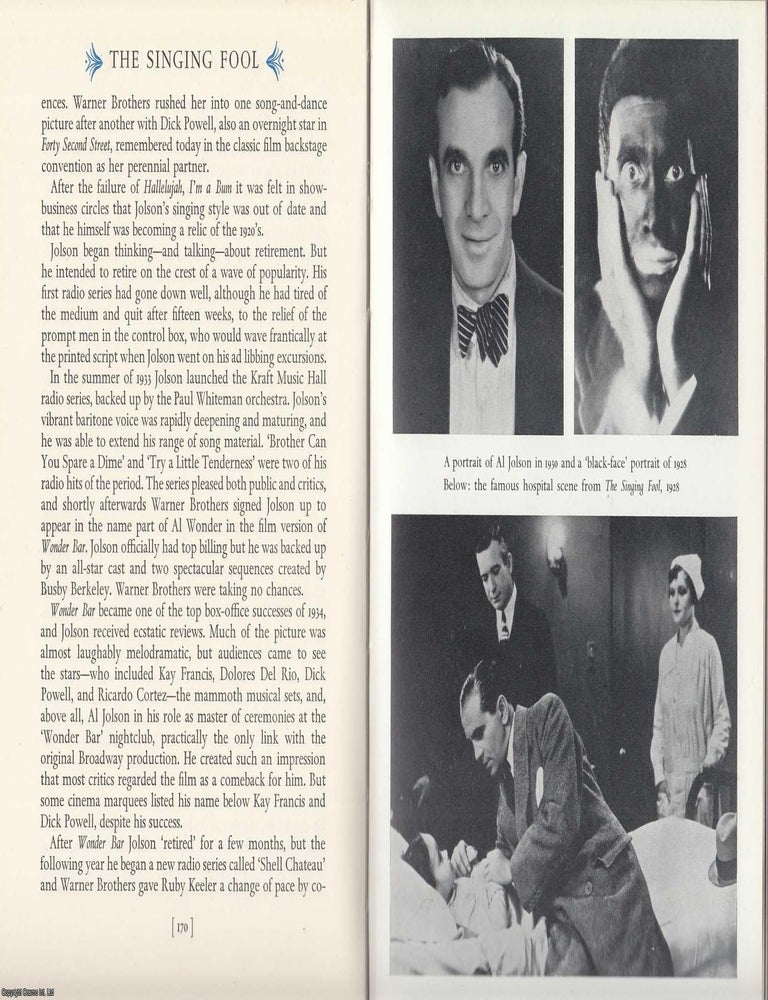 Item #375938 Al Jolson : The Singing Fool. 13 pages, illustrated. An article printed in 1967,...