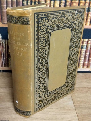 The Manchester Quarterly : A Journal of Literature & Art. Volume VIII, 1889. MANCHESTER LITERARY JOURNAL.