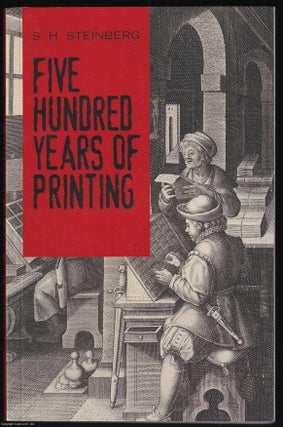 Five Hundred Years of Printing. With a Foreword by Beatrice Warde.