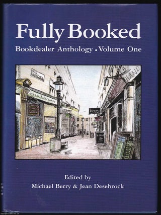 Fully Booked. Bookdealer Anthology. Volume One.