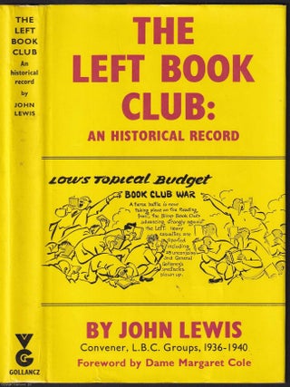 The Left Book Club : An Historical Record.