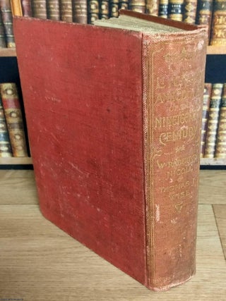 Literary Anecdotes of the 19th Century : Contributions Towards a Literary History of the Period. Volume 2. Edited by W. Robertson Nicoll & Thomas J. Wise