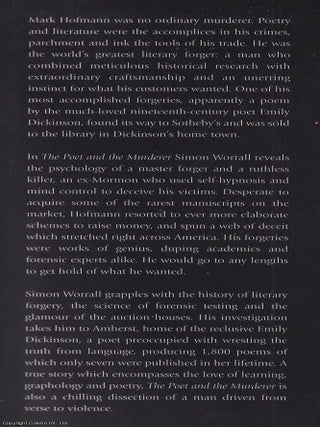 The Poet and the Murderer. A true Story of Verse, Violence and the Art of Forgery : Mark Hofmann.