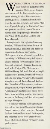 The Great Shakespeare Fraud. The Strange True Story of William Henry Ireland.