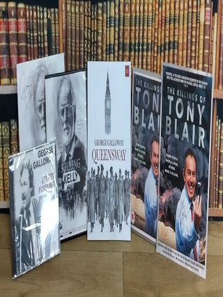 George Galloway : Queensway (paperback, signed) ; Street Fighting Memoir (audio cd) ; The Killing$ of Tony Blair (dvd, with signed card) ; Killing Kelly (dvd, with signed card).