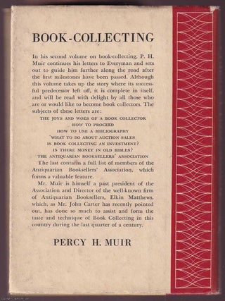 Book-Collecting as a Hobby in a Series of Letters to Everyman. TOGETHER WITH More Letters to Everyman. By Percy H. Muir.