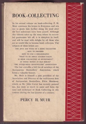 Book-Collecting as a Hobby in a Series of Letters to Everyman. TOGETHER WITH More Letters to Everyman. By Percy H. Muir.