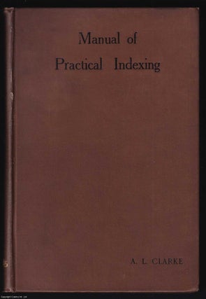 Manual of Practical Indexing.