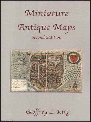 Miniature Antique Maps : An Illustrated Guide for the Collector.